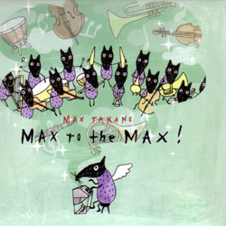 1stCD 「MAX to the MAX !」